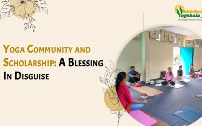 Yoga Community and Scholarship: A Blessing In Disguise