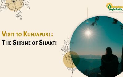 Visit to Kunjapuri : The Shrine of Shakti