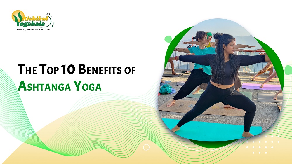 What is Ashtanga Yoga, and What Are Its Benefits?