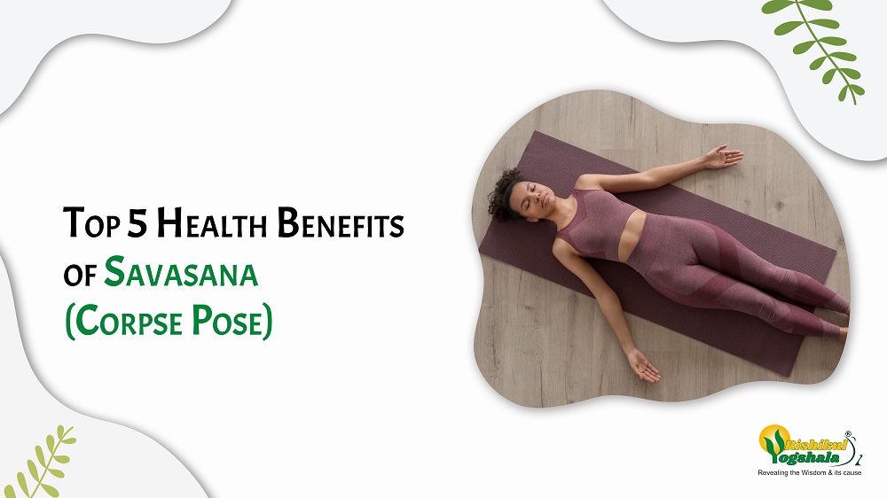Corpse Pose (Shavasana or Savasana) • Yoga Basics