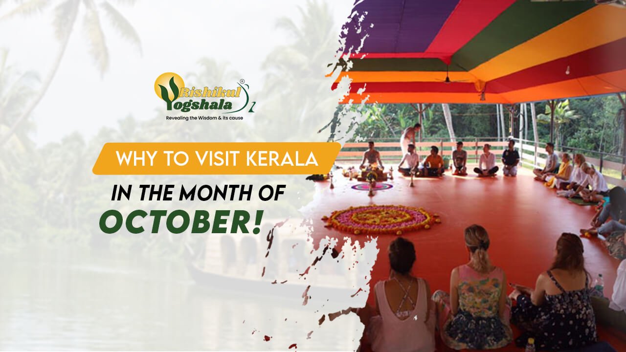 Why-Should-You-Visit-kerala-in-the-Month-of-October