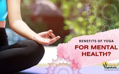 What are the Benefits of Yoga for Mental Health?